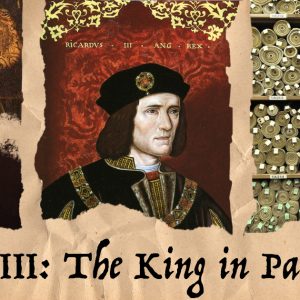 Richard III: From Birth to Bosworth