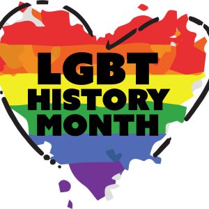LGBTQ+ History Month - February